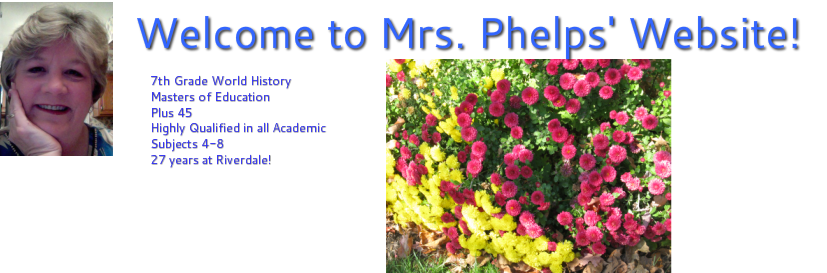 Welcome to Mrs. Phelps' Website!